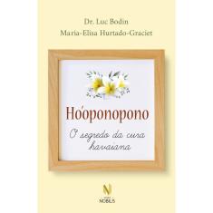 Livro - Ho'oponopono - O Segredo da cura havaiana