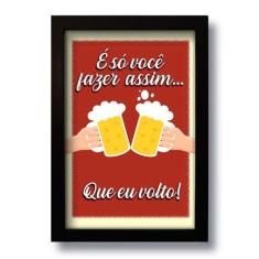 Quadro Decorativo Frase Cerveja Divertida 33x43 Cm