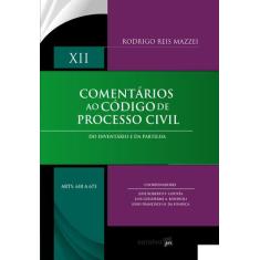 Livro - Comentários ao Código de Processo Civil - Arts 610 a 673 Vol.X