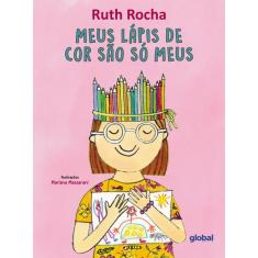 Livro - Meus Lápis de Cor São só Meus