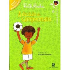 Livro - A decisão do campeonato - Moderna