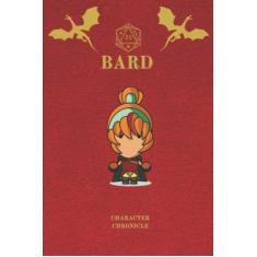 Bard Character Chronicle: Fantasy D&D Themed Character Notebook/Journal