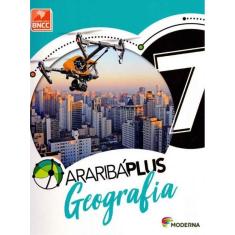 Araribá Plus - Geografia - 7º Ano - BNCC - 05Ed/18