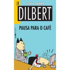 Livro - Dilbert 8 - Pausa Para O Café