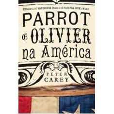 Livro - Parrot e Olivier na América
