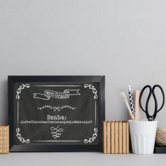 Quadro Decorativo com Moldura Preta Senha WiFi 22x32cm - Quartinhos