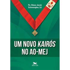 Um Novo Kairós No Ao Mej