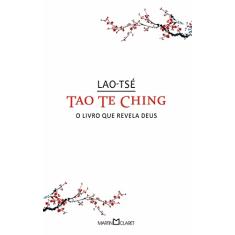 Tao te Ching: O livro que revela Deus: 136