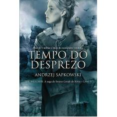 Livro - Tempo Do Desprezo - The Witcher - A Saga Do Bruxo Geralt De Rí