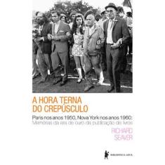 Livro - A hora terna do crepúsculo