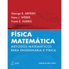 Livro - Física Matemática - Métodos Matemáticos para Engenharia e Física