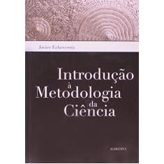 Introdução à Metodologia da Ciência