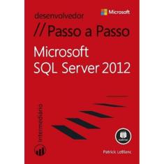 Microsoft Sql Server 2012 - Passo a Passo