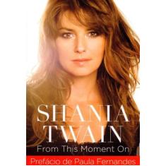 Shania Twain - From This Moment On, 3
