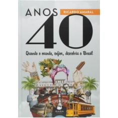 Anos 40 - Rara Cultural