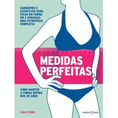 Livro - Medidas perfeitas