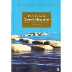 Para Viver a Grande Mensagem - FEB