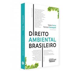 Direito Ambiental Brasileiro - Rt - Revista Dos Tribunais