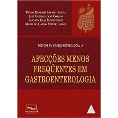 Afecções Menos Freqüentes em Gastroenterologia