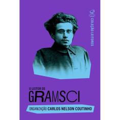 O Leitor De Gramsci