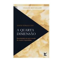 A Quarta Dimensão  David Yonggi Cho - EDITORA VIDA