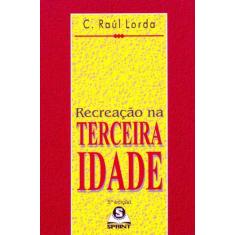 Recreação na Terceira Idade, 3