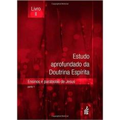 Estudo Aprofundado da Doutrina Espírita - Livro 2