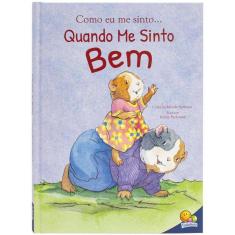 Como eu me sinto (Ed.Luxo): Quando me sinto bem