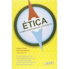 Etica Como Substantivo Concreto