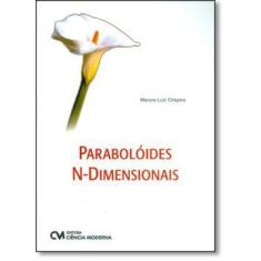 Paraboloides N-Dimensionais - Ciencia Moderna