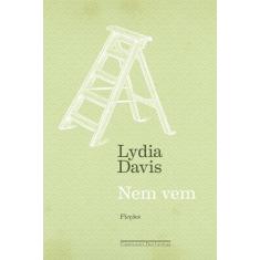Livro - Nem vem - Ficções