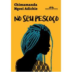 Livro - No seu pescoço