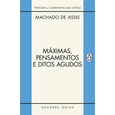 Livro - Máximas, pensamentos e ditos agudos