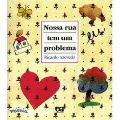 Livro - Nossa rua tem um problema