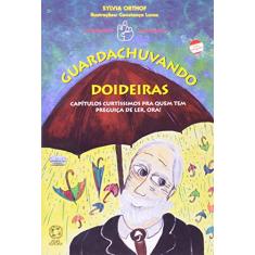 Guardachuvando doideiras