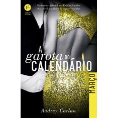 Livro - A garota do calendário: Março
