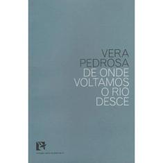 De Onde Voltamos O Rio Desce