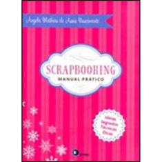 Scrapbooking - Manual Prático