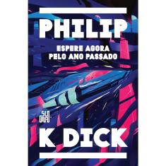 Livro - Espere agora pelo ano passado