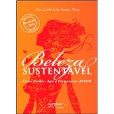 Beleza sustentável: como pensar, agir e permancer jovem - INTEGRARE, 3