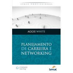Planejamento de Carreira e Networking