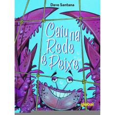 Caiu na rede é peixe