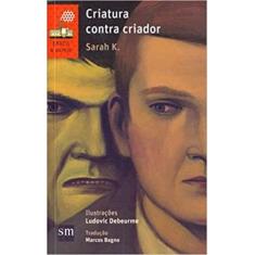 Criatura Contra Criador - 02Ed/16 - SM EDICOES, 3