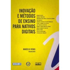 Inovação e Métodos de Ensino Para Nativos Digitais