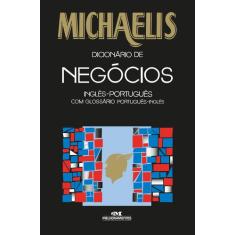 Livro - Michaelis Dicionário De Negócios  Inglês-Português