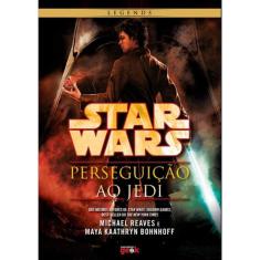 Star Wars - Perseguicao Ao Jedi