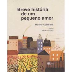 Breve História de um Pequeno Amor
