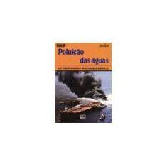 Poluicao das aguas - EDITORA MODERNA