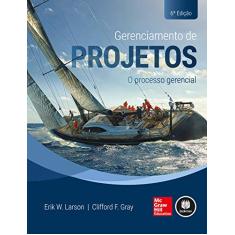 Gerenciamento de Projetos: O Processo Gerencial