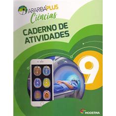 Araribá Plus - Ciências - 9º ano - Caderno de Atividades